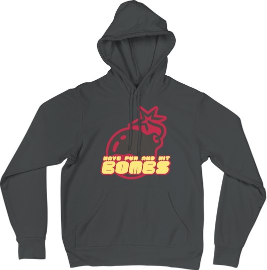 Have Fun & Hit Bombs Unisex Hoodie