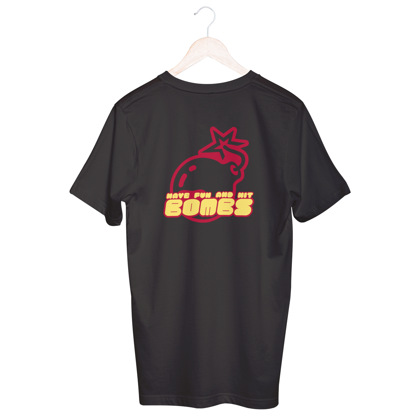 Have Fun & Hit Bombs Unisex T-shirt